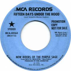 New Riders Of The Purple Sage : Fifteen Days Under the Hood